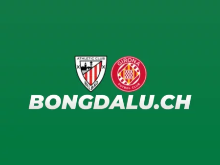 Xem trước: Athletic Bilbao vs Girona – dự đoán, tin tức đội hình